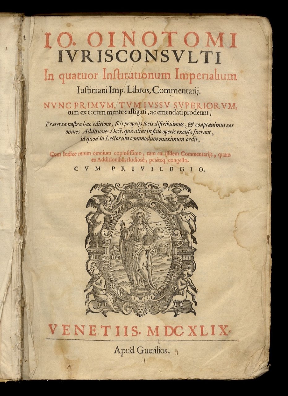 Jo. Oinotomi in quatuor Institutionum Imperialium Justiniani Imp. Libros, Commentarii …