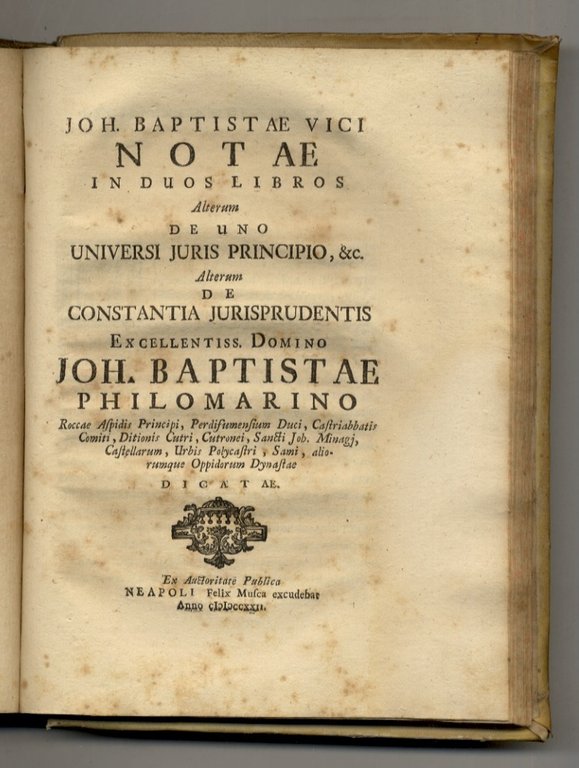 Joh. Baptistae Vici De universi juris uno principio, et fine …