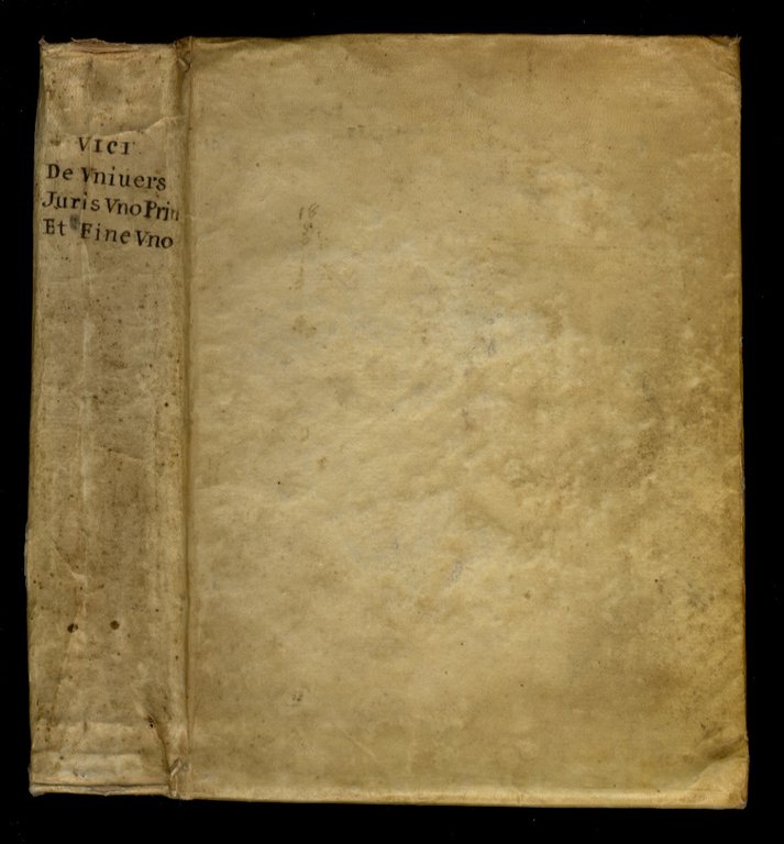Joh. Baptistae Vici De universi juris uno principio, et fine …