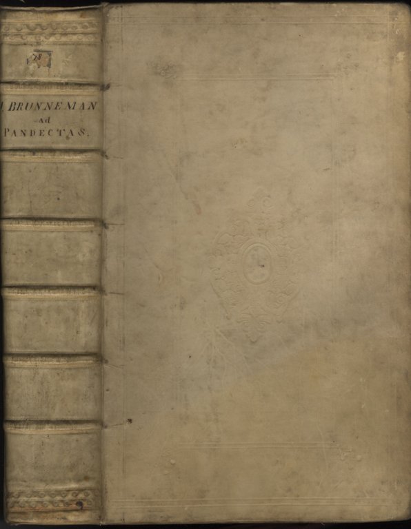 Johannis Brunnemanni, jurisconsulti, Commentarius in quinquaginta libros Pandectarum. Opus theoretico-practicum, …