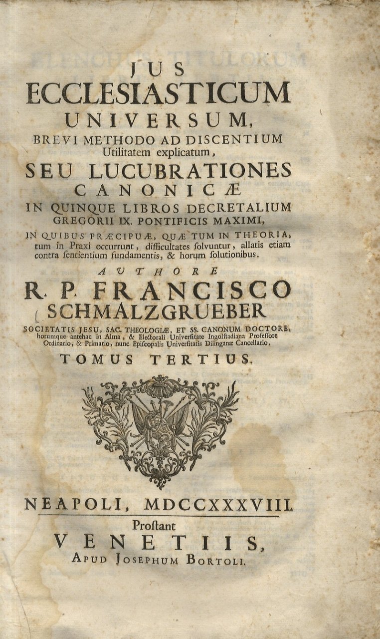 Jus ecclesiasticum universum, brevi methodo ad discentium utilitatem explicatum, seu …