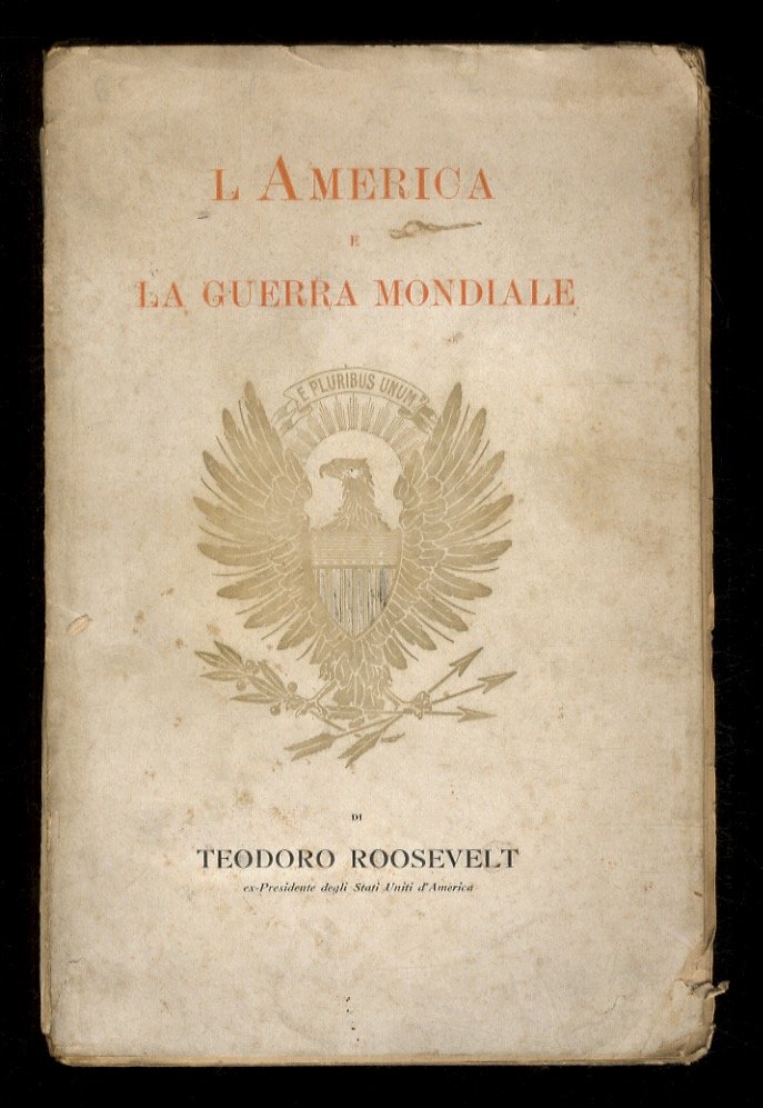 L'America e la guerra mondiale [.] traduzione di Arturo Sacchi. | Immagine principale
