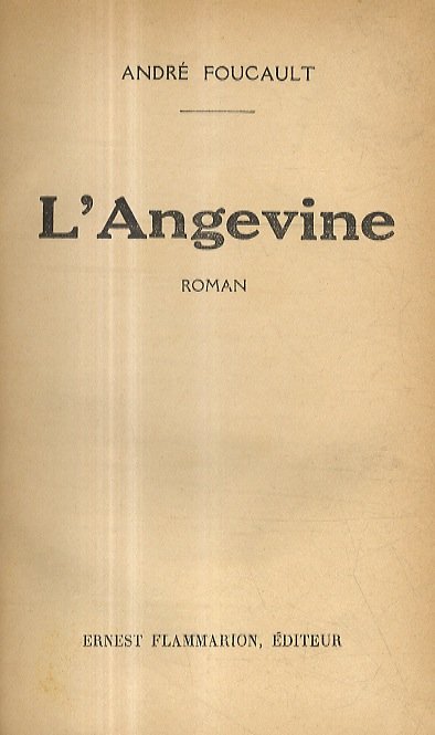 L'Angevine. Roman.