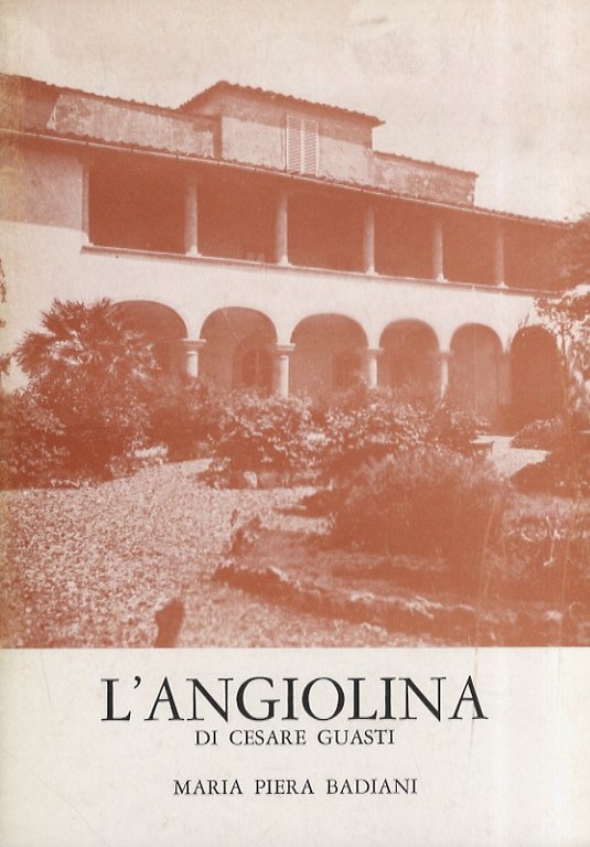L'Angiolina di Cesare Guasti. Volume primo [- volume secondo]. | Immagine Gallery 2
