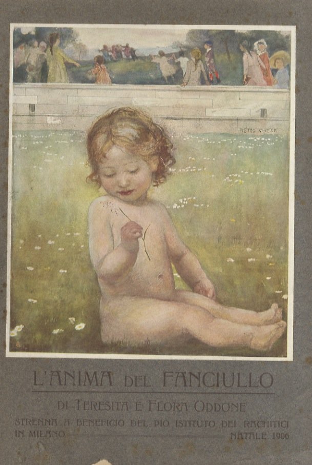 L'anima del fanciullo. Strenna a beneficio del Pio Istituto dei …