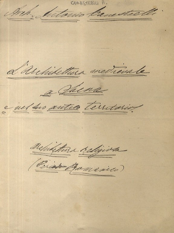 L'architettura medievale a Siena e nel suo territorio. [1:] Architettura …