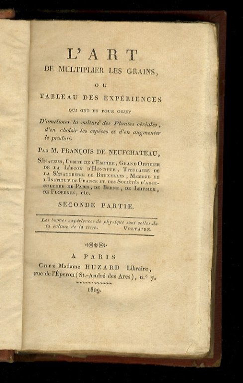 L'Art de multiplier les grains ou tableau des experiences qui …