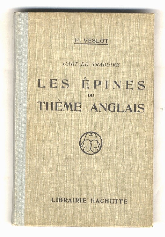 L'art de traduire. Les épines du thème anglais. | Immagine principale
