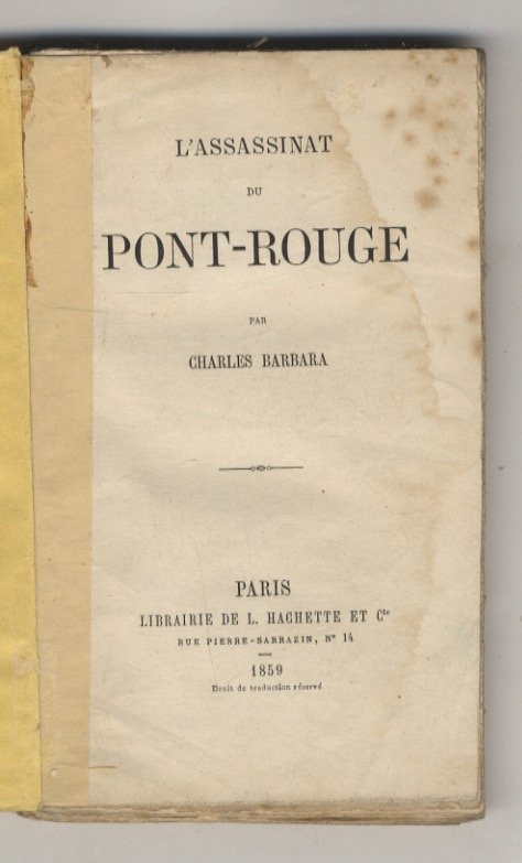 L'Assassinat du Pont-Rouge.