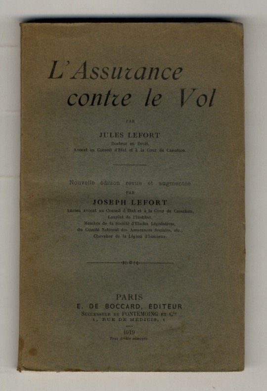 L'Assurance contre le Vol. Nouvelle édition revue et augmentée. | Immagine principale