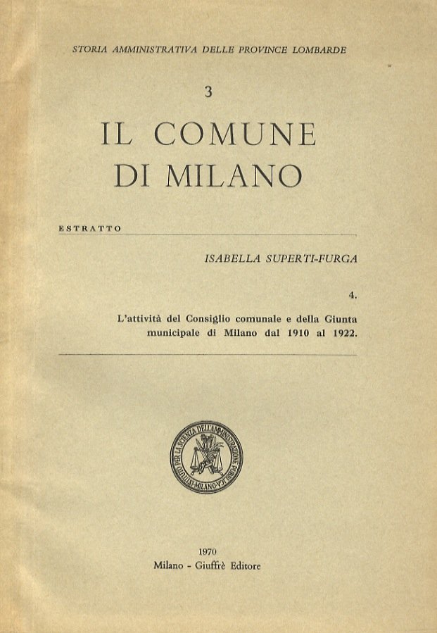 L'attività del Consiglio comunale e della Giunta municipale di Milano …