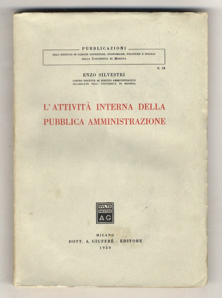 L'attività interna della pubblica amministrazione.