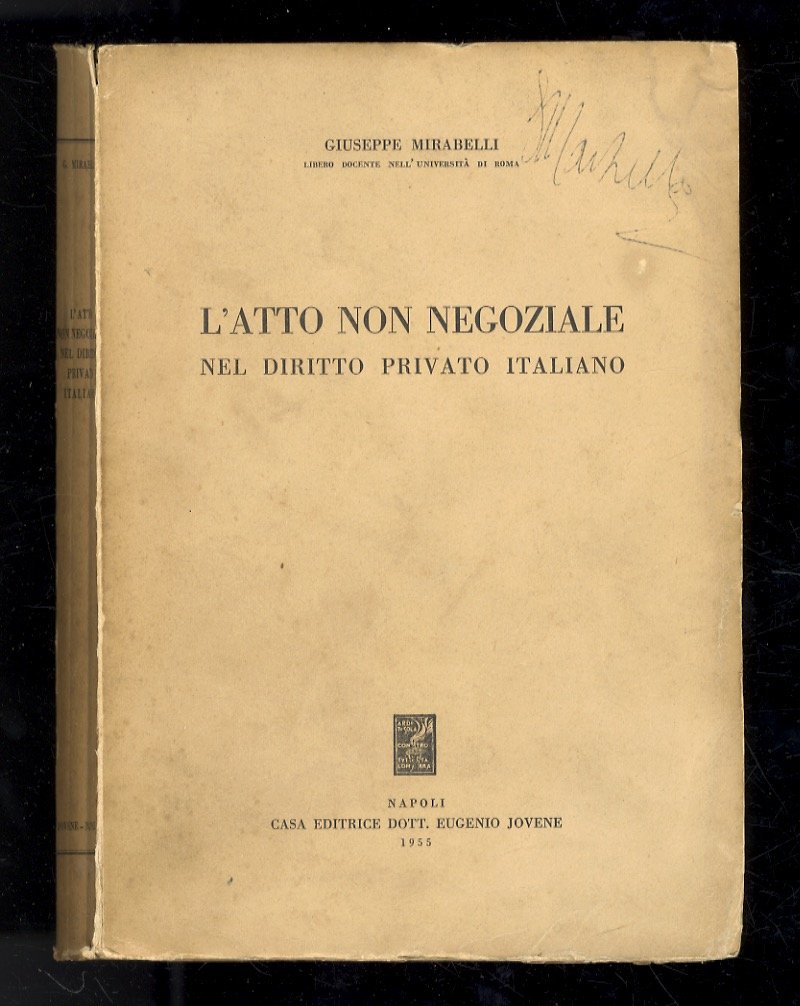 L'atto non negoziale nel diritto privato italiano.