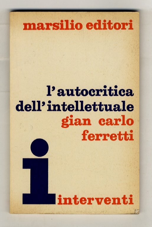 L'autocritica dell'intellettuale.