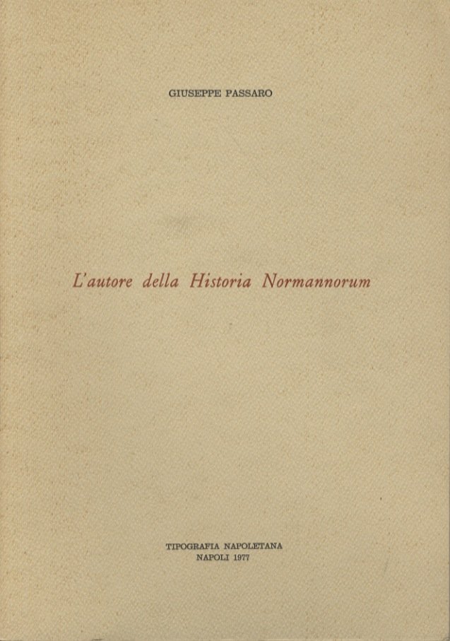 L'autore della Historia Normannorum.