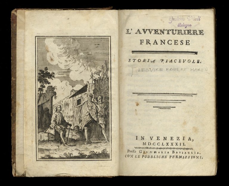 L'Avventuriere francese. Storia piacevole. Venezia, Giammaria Bassaglia, 1782, pp. VIII, … | Immagine Gallery 1