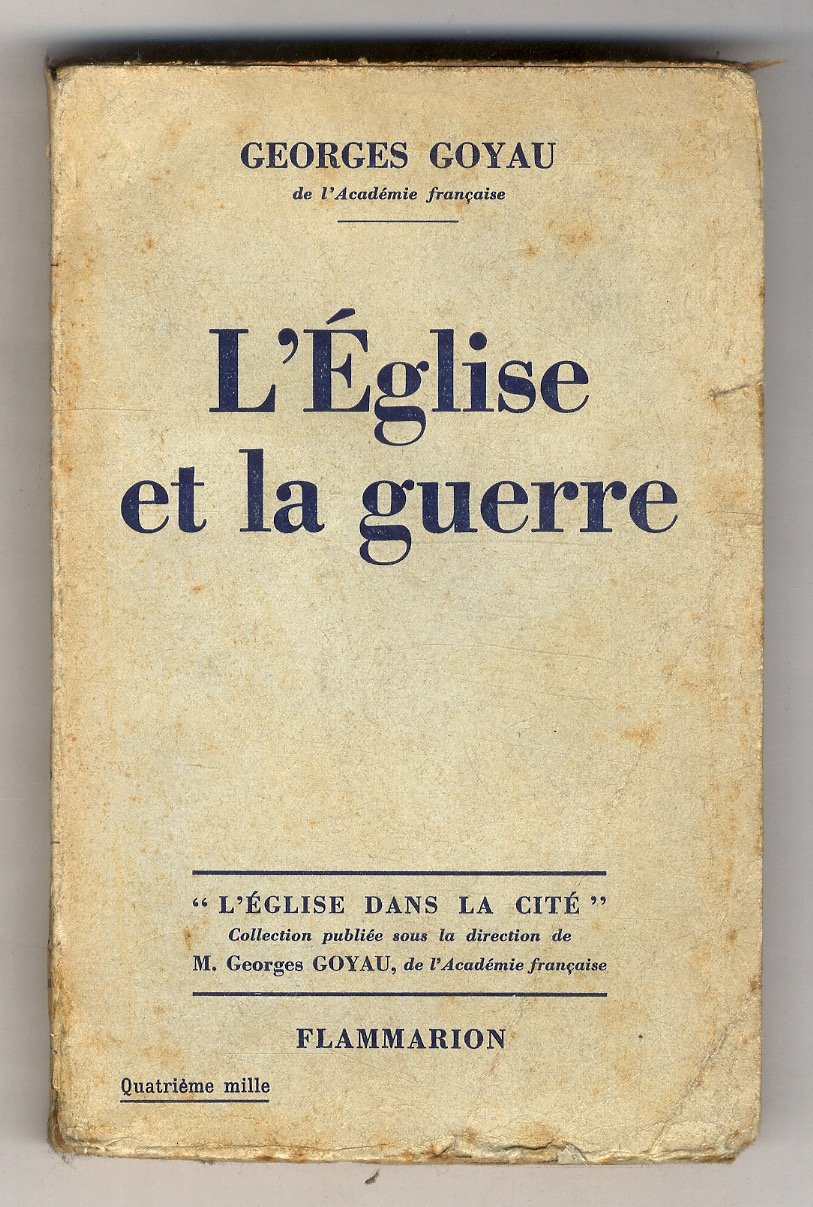 L'Eglise et la guerre.