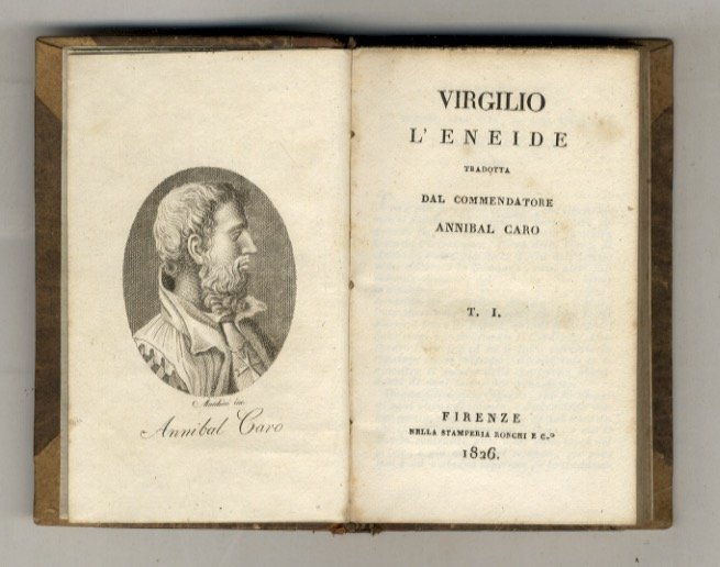 L'Eneide, tradotta dal commendatore Annibal Caro. T. I [- T. II].