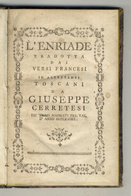 L'Enriade tradotta dai versi francesi in altrettanti toscani da Giuseppe … | Immagine principale