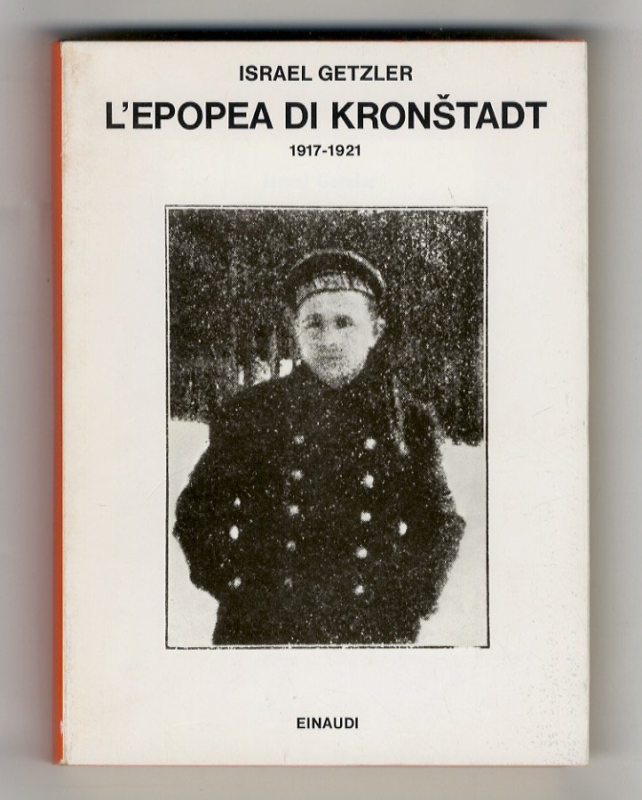 L'epopea di Kronstadt. 1917-1921.