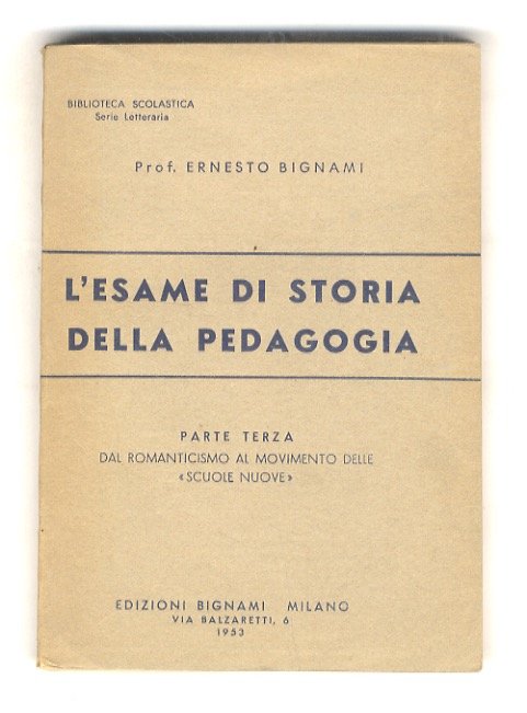 L'esame di Storia della Pedagogia. Parte IIIa: Dal Romanticismo al …