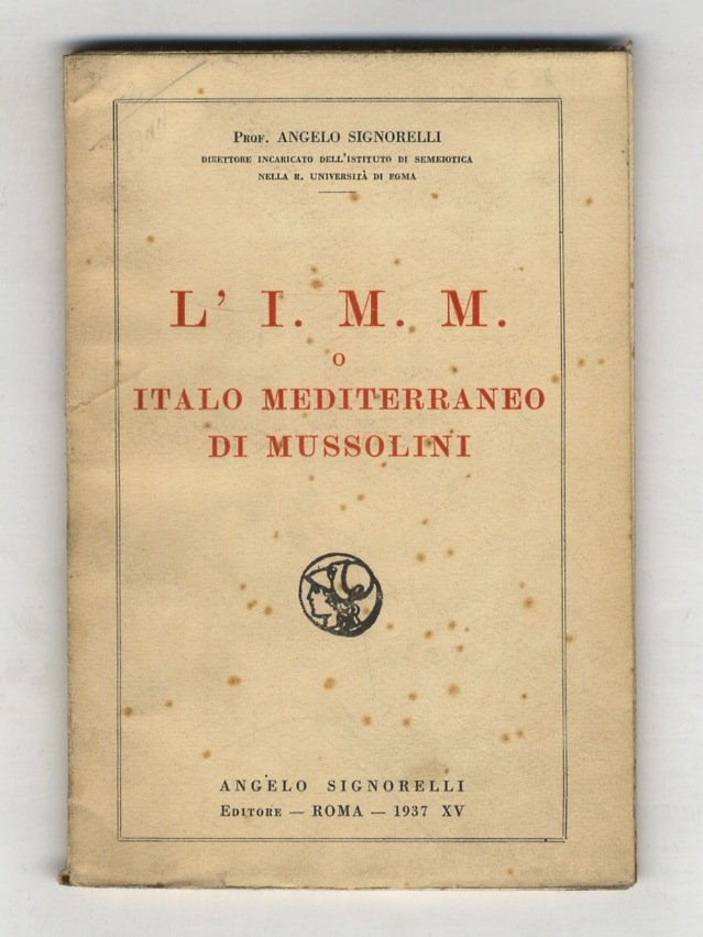 L'I.M.M. o Italo Mediterraneo di Mussolini.