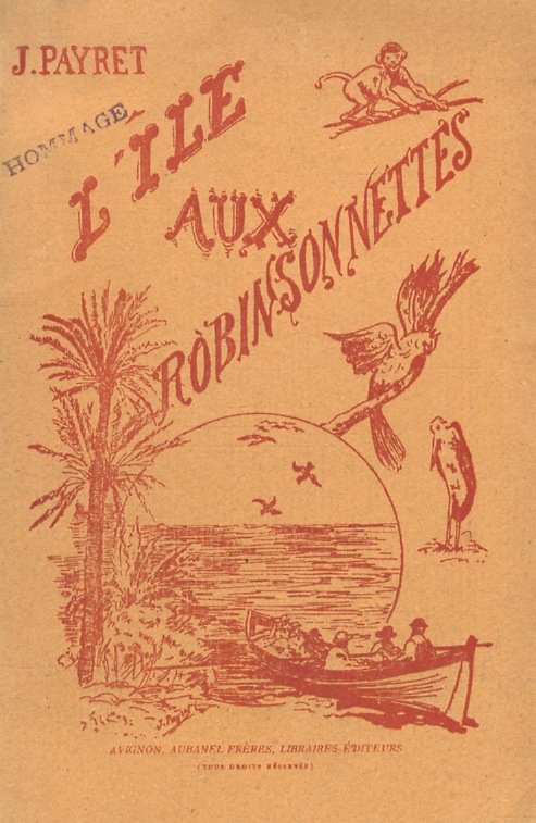 L'Ile aux Robinsonnettes.