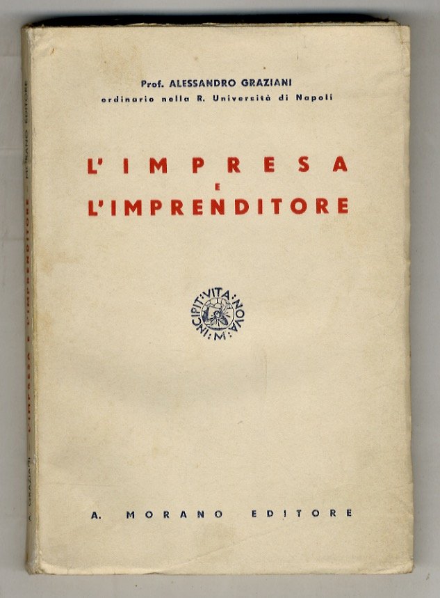 L'impresa e l'imprenditore. Lezioni di diritto commerciale, raccolte dal Dr. … | Immagine principale