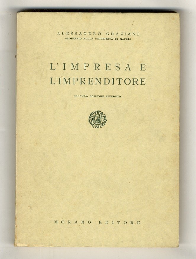 L'impresa e l'imprenditore. Seconda edizione riveduta. | Immagine principale