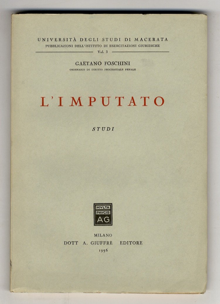 L'imputato. Studi.