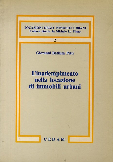 L'inadempimento nella locazione di immobili urbani.