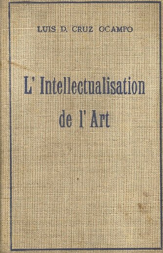 L'Intellectualisation de l'Art. Traduction de Adolphe de Falgairolle.