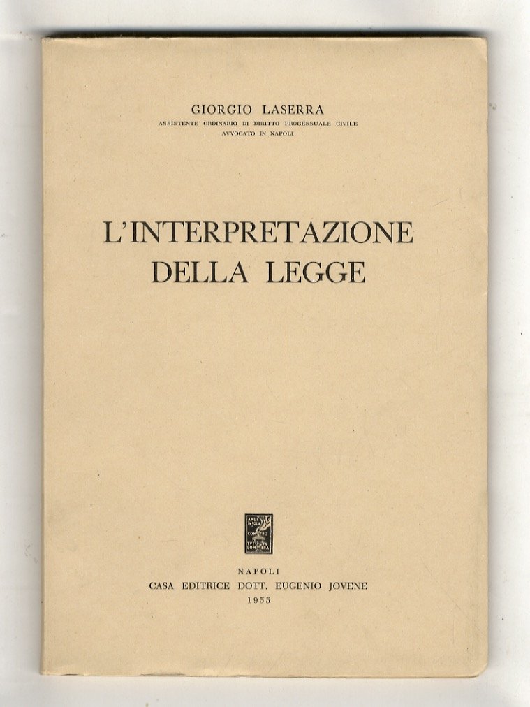 L'interpretazione della legge.