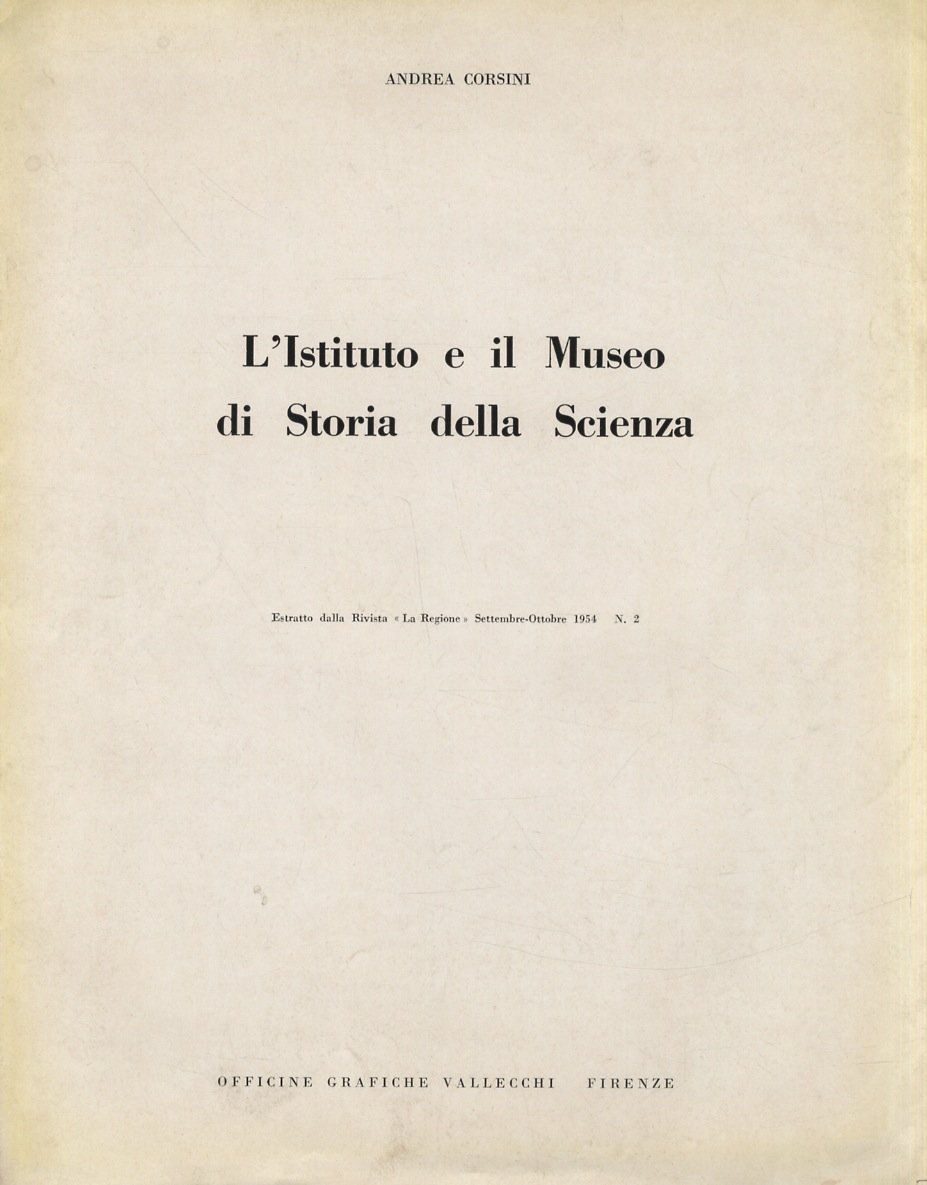 L'Istituto e il Museo di Storia della Scienza.