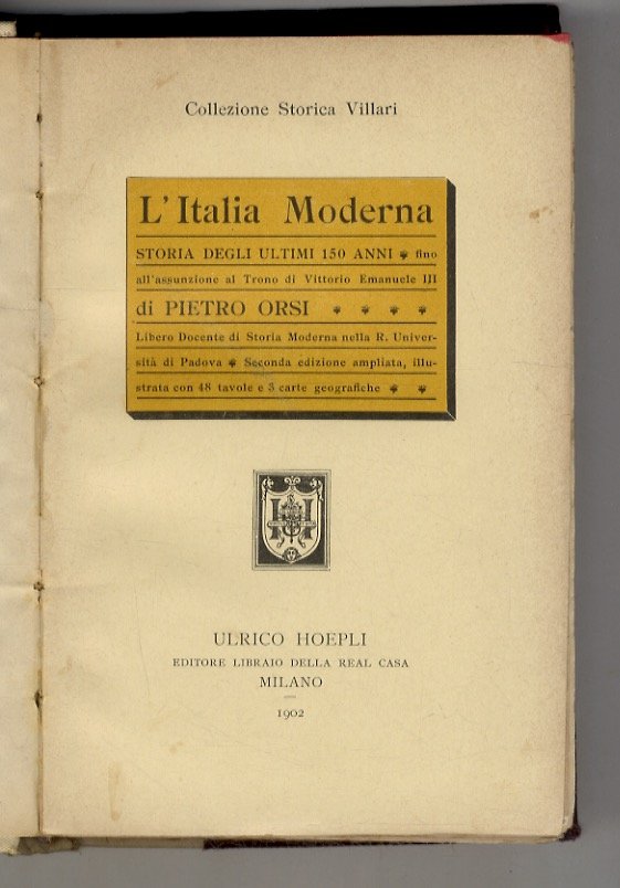 L'Italia Moderna. Storia degli ultimi 150 anni fino all'assunzione al …