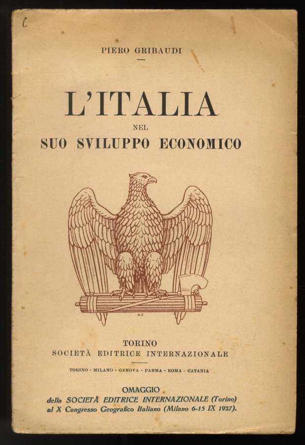 L'Italia nel suo sviluppo economico. Brevi notizie di storia e …