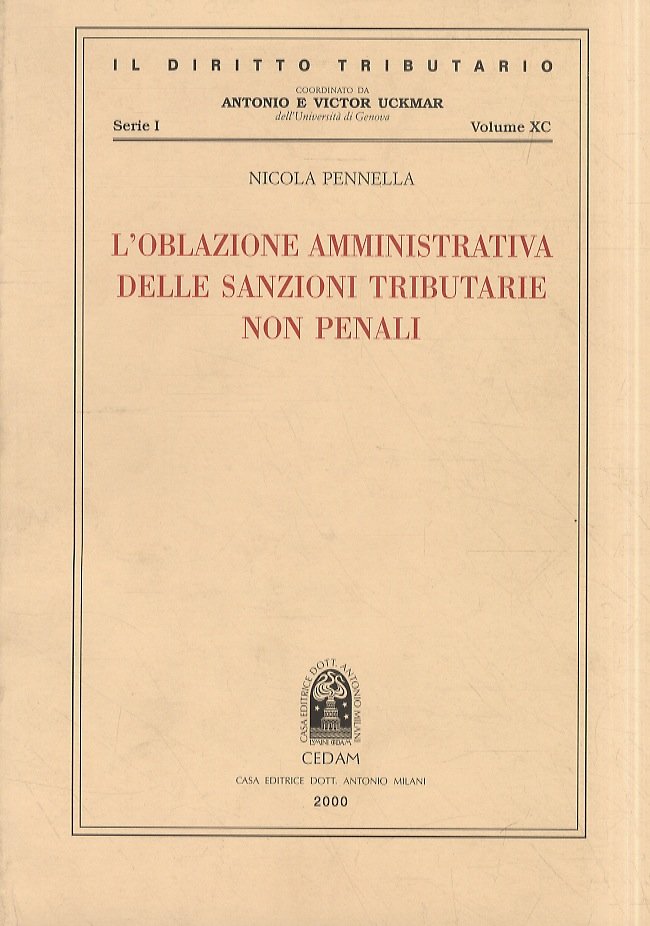 L'oblazione amministrativa delle sanzioni tributarie non penali.