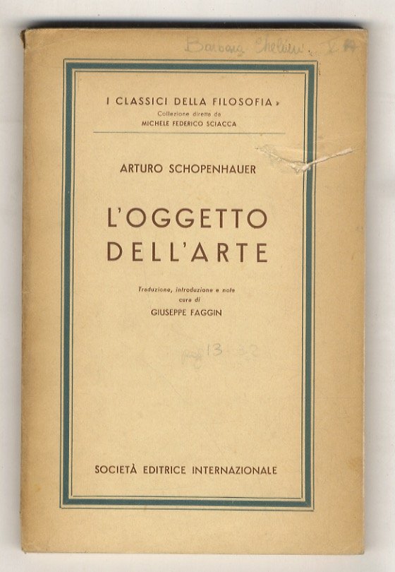L'oggetto dell'arte. Traduzione, introduzione e note a cura di Giuseppe …