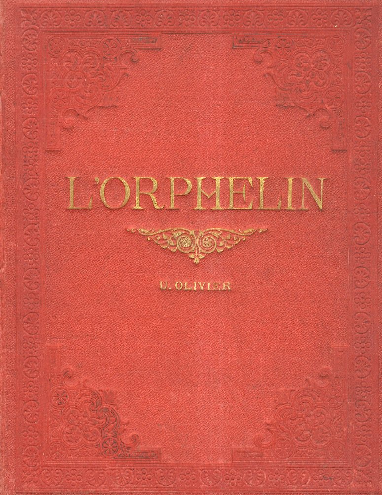 L'Orphelin. Nouvelle villageoise. 4ème édition. Avec 24 dessins d'Eugène Burnard …