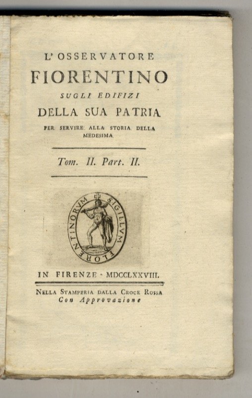 L'Osservatore fiorentino sugli edifizi della sua Patria per servire alla … | Immagine principale