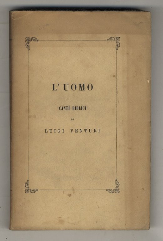 L'Uomo. Canti biblici.