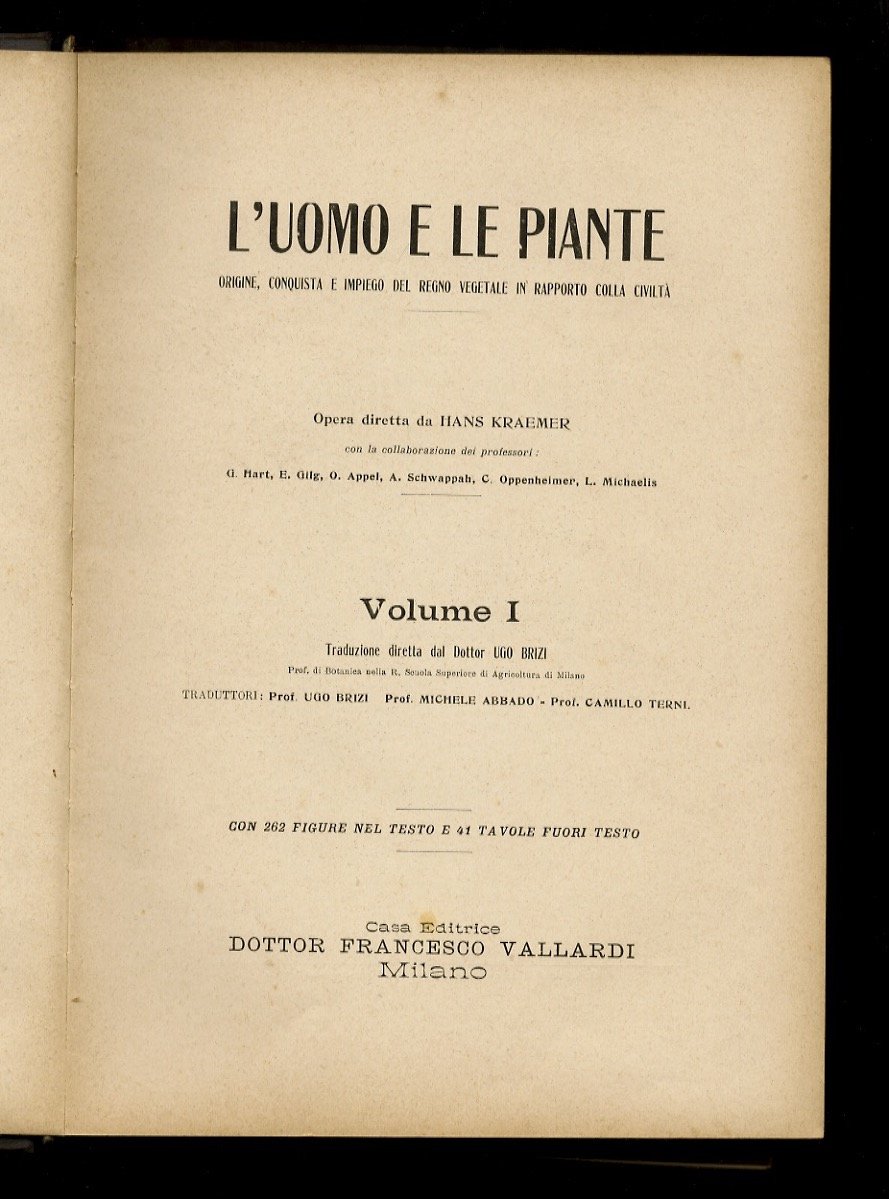 L'uomo e le piante. Opera diretta da Hans Kraemer [.] …