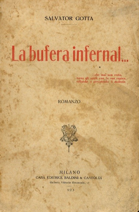 La bufera infernal. Romanzo.