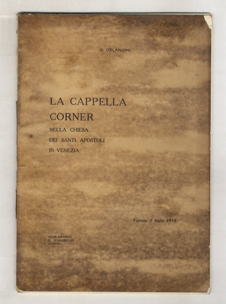 La cappella Corner nella chiesa dei Santi Apostoli in Venezia.