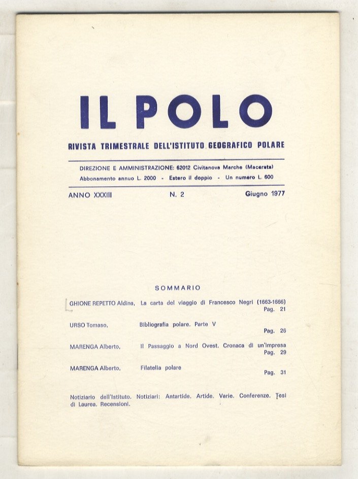 La carta del viaggio di Francesco Negri (1663-1666). [In: “Il …