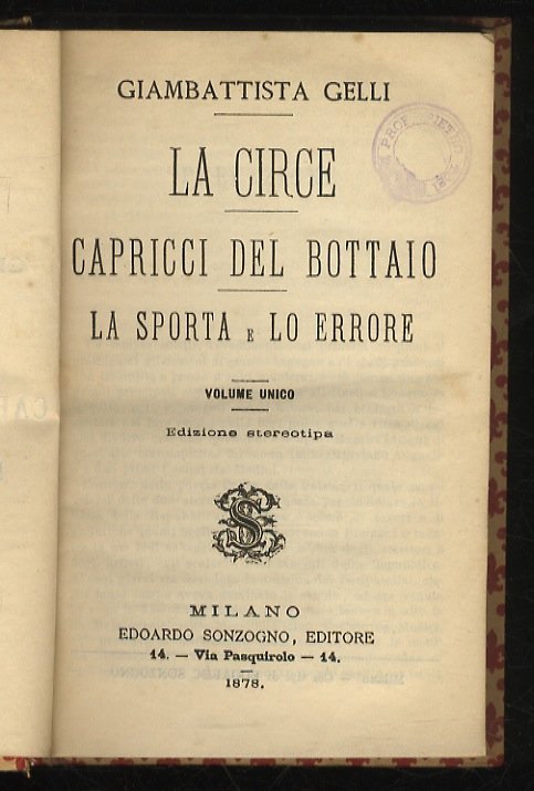 La Circe. Capricci del bottaio. La sporta e lo errore. … | Immagine Gallery 1