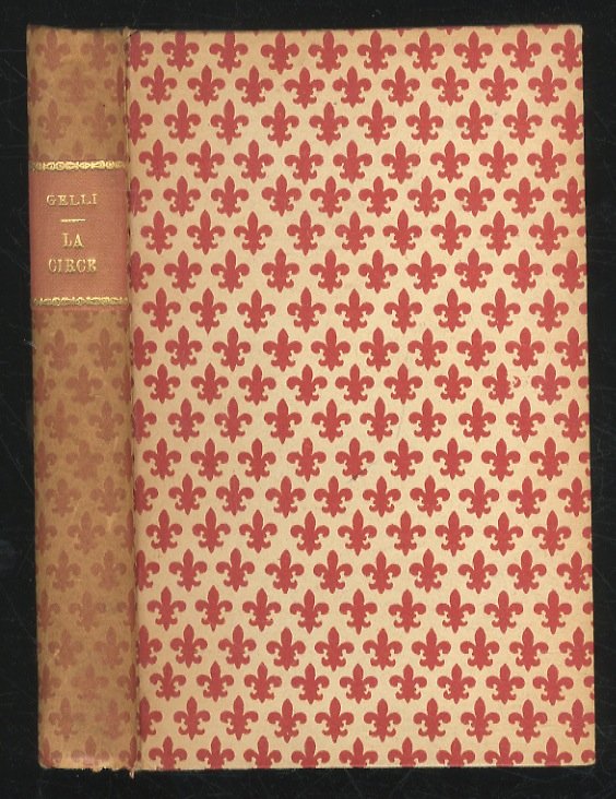 La Circe. Capricci del bottaio. La sporta e lo errore. …