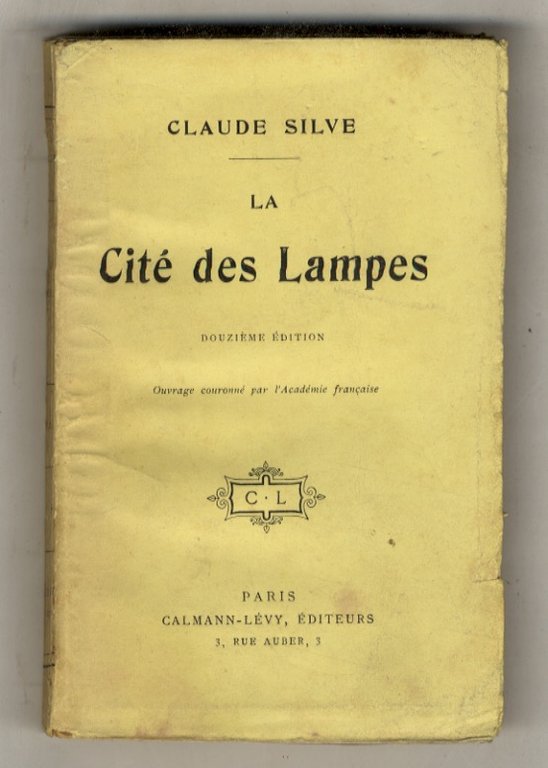 La Cité des Lampes.