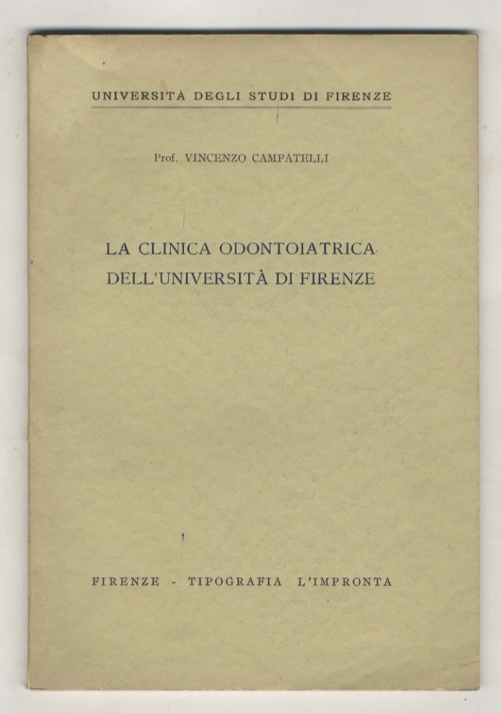 La clinica odontoiatrica dell'Università di Firenze.