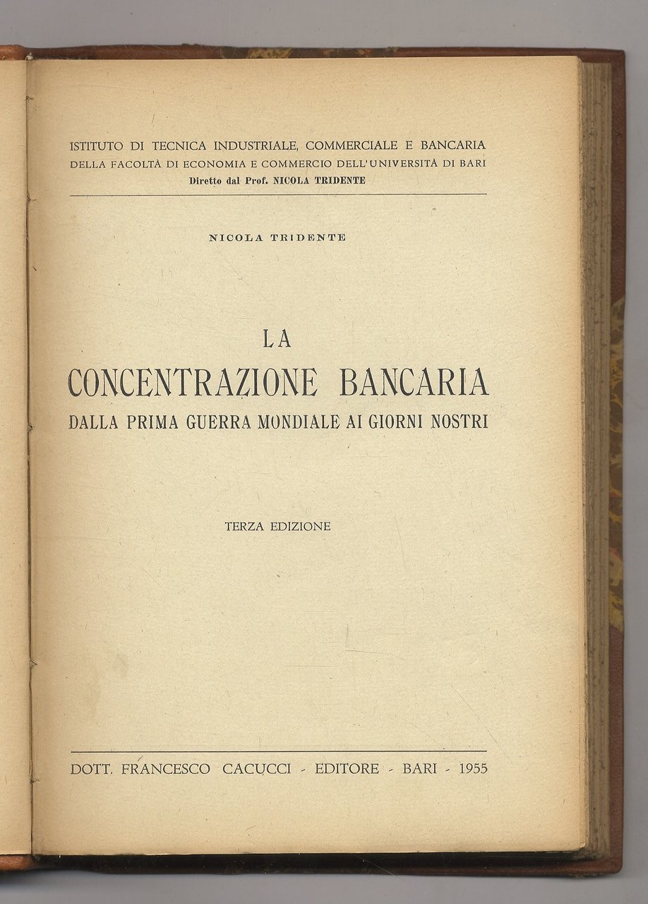 La concentrazione bancaria dalla prima guerra mondiale ai giorni nostri. …